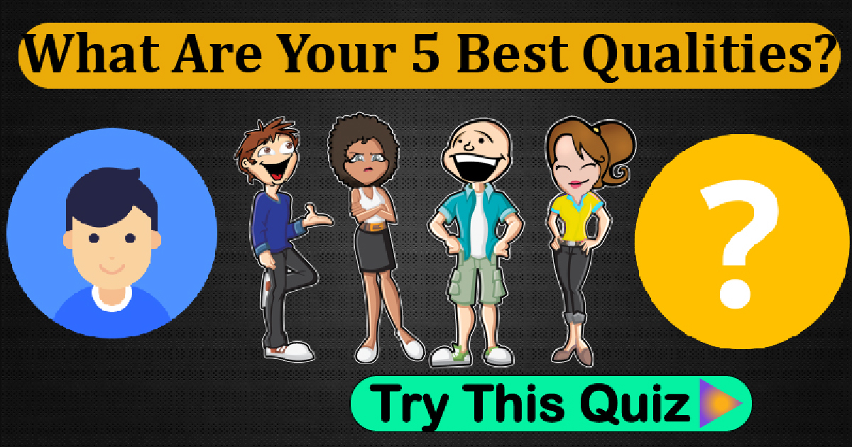 what-are-your-5-best-qualities