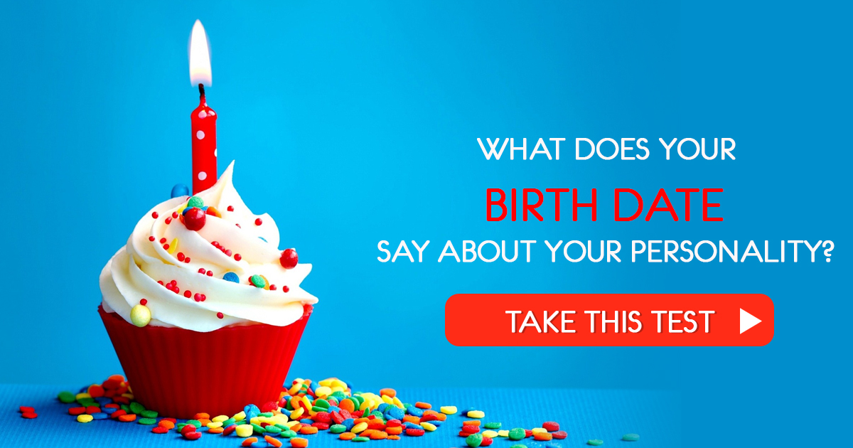 What Does Your Birth Date Say About Your Personality?