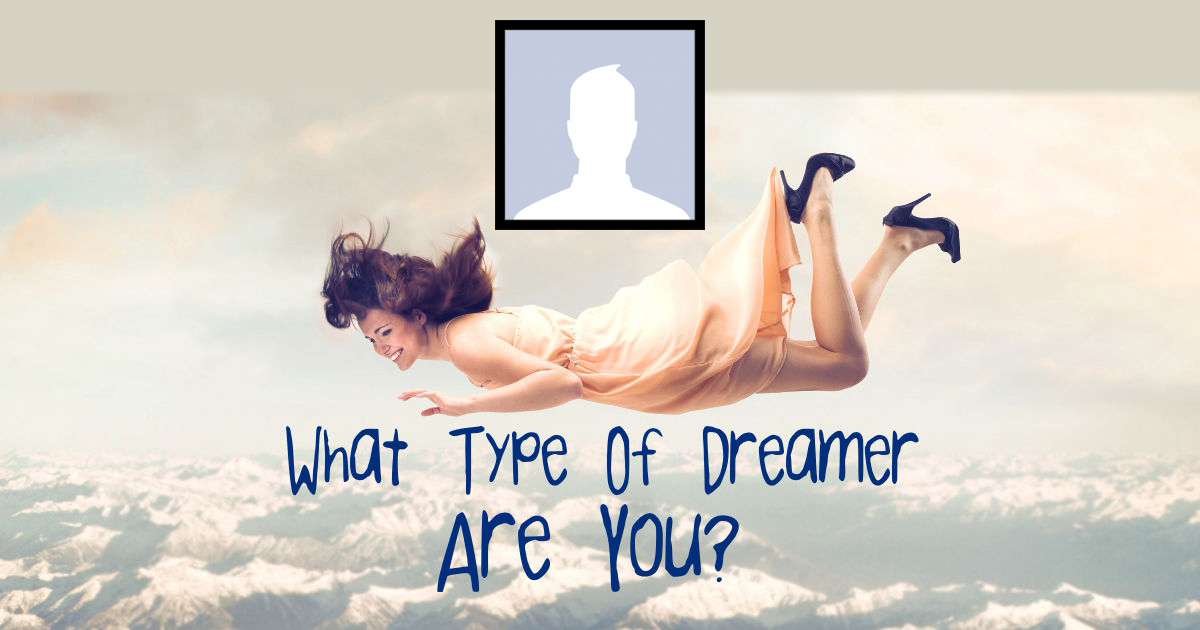 what-type-of-dreamer-are-you